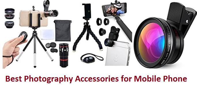 Best Photography Accessories for Mobile 