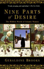 The Hidden World of Islamic Women : Nine Parts of Desire